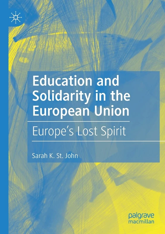 Education and Solidarity in the European Union: Europe’s Lost Spirit - Image 1