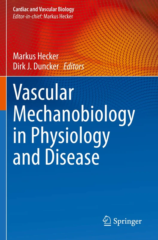 Springer Vascular Mechanobiology in Physiology and Disease 8