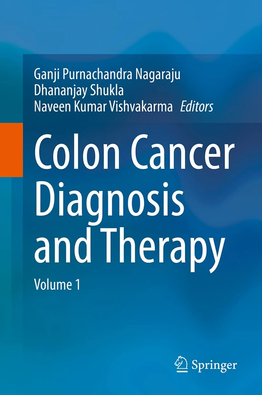 Colon Cancer Diagnosis and Therapy: Volume 1