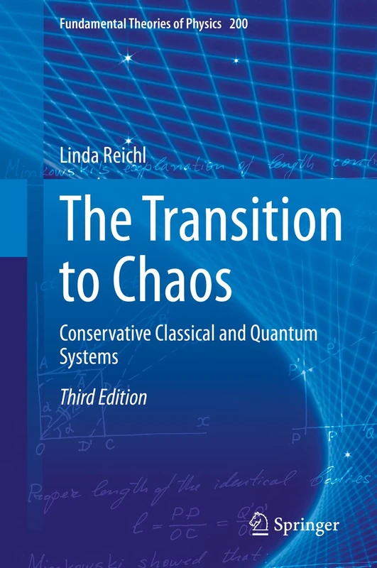 The Transition to Chaos: Conservative Classical and Quantum Systems: 200 (Fundamental Theories of Physics, 200)