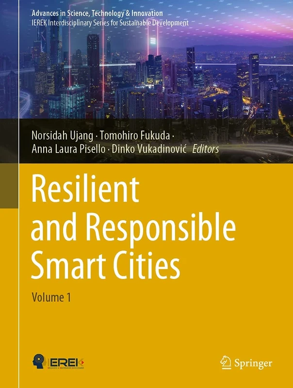 Resilient and Responsible Smart Cities: Volume 1 (Advances in Science, Technology & Innovation)