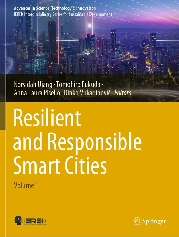 Resilient and Responsible Smart Cities: Volume 1 (Advances in Science, Technology & Innovation)