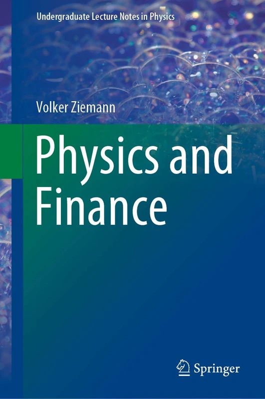 Physics and Finance (Undergraduate Lecture Notes in Physics)