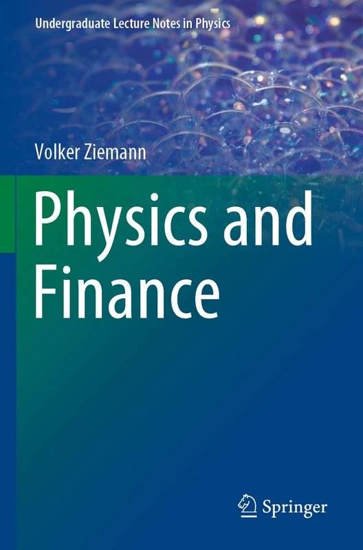 Physics and Finance (Undergraduate Lecture Notes in Physics)