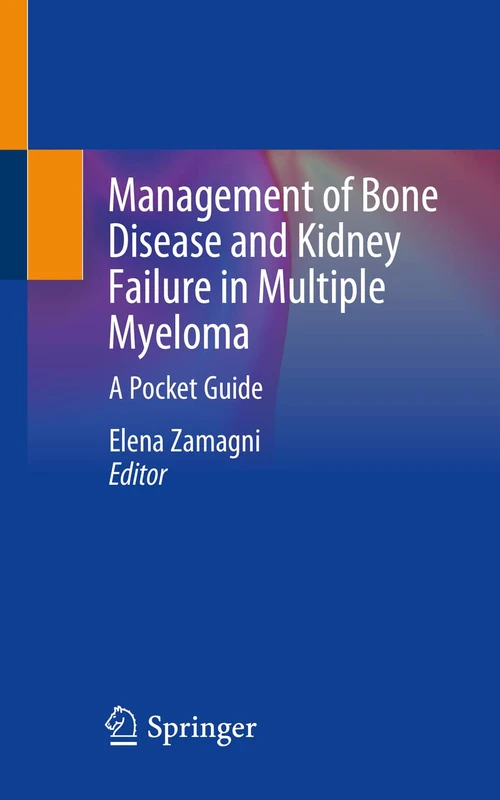 Management of Bone Disease and Kidney Failure in Multiple Myeloma: A Pocket Guide - Image 1