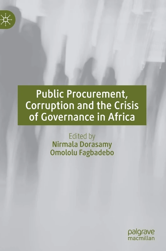 Public Procurement, Corruption and the Crisis of Governance in Africa - Image 1