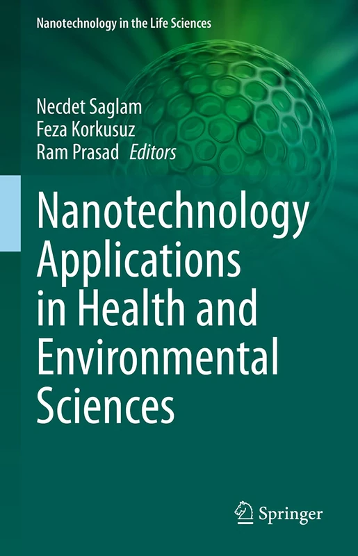 Springer Nanotechnology Applications in Health and Environment