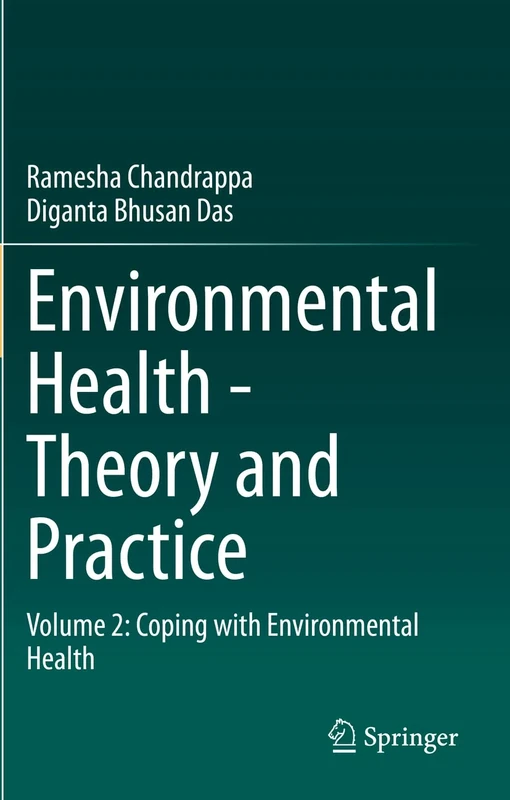 Environmental Health - Theory and Practice: Volume 2: Coping with Environmental Health