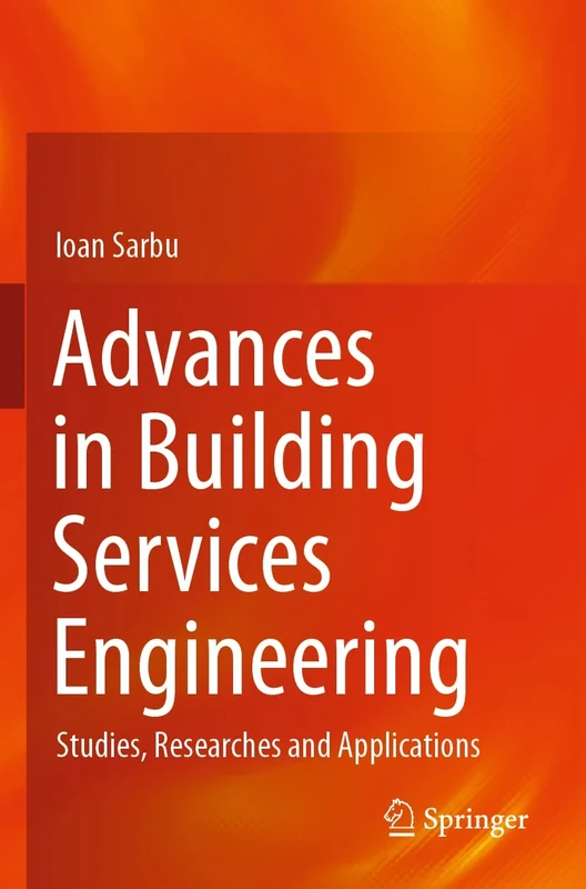 Advances in Building Services Engineering: Studies, Researches and Applications