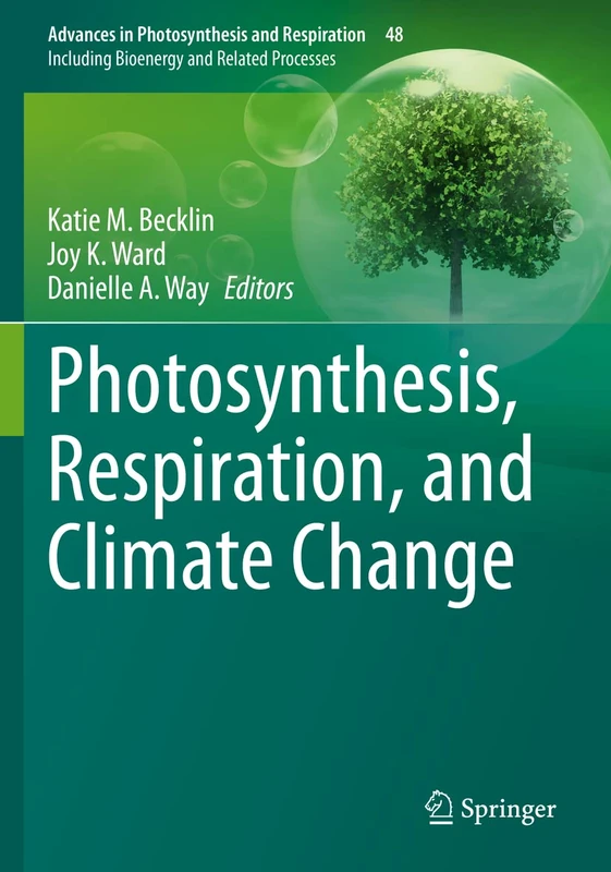 Springer Photosynthesis, Respiration, and Climate Change 48
