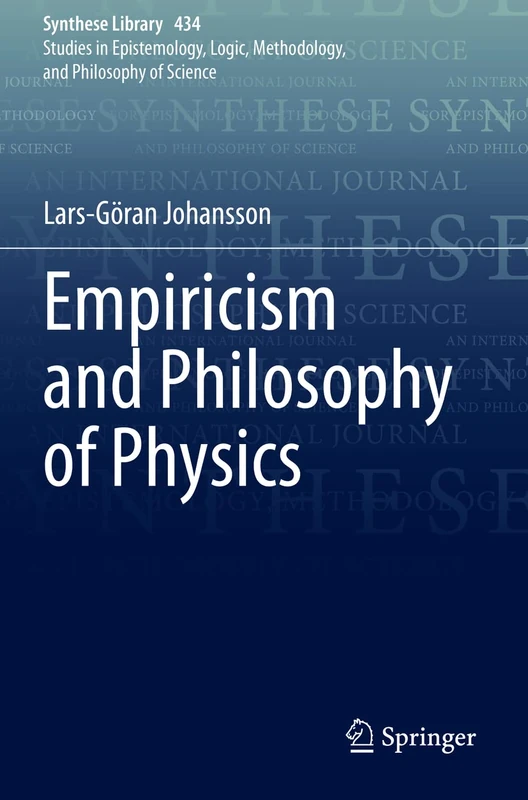 Empiricism and Philosophy of Physics: 434 (Synthese Library, 434)