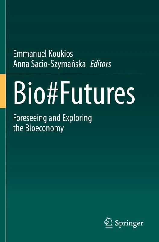 Bio#Futures: Foreseeing and Exploring the Bioeconomy