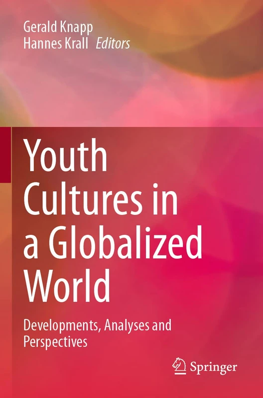 Springer - Youth Cultures in a Globalized World Book