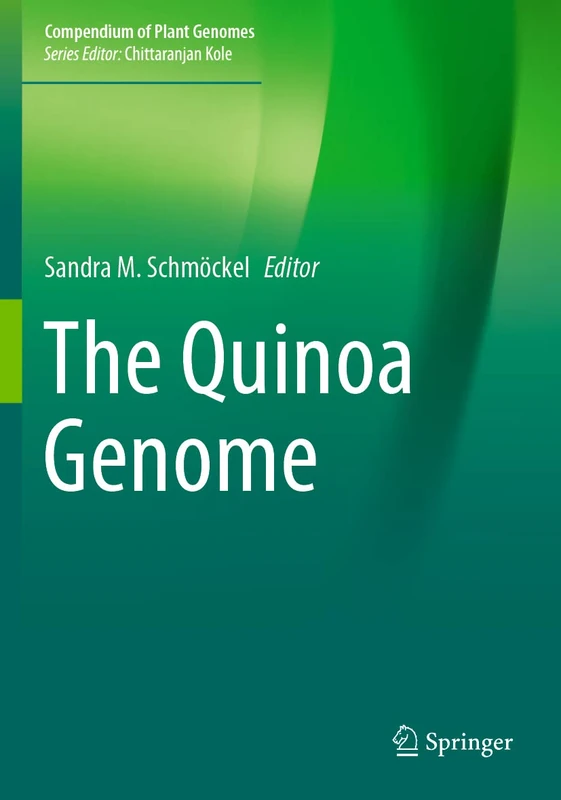 The Quinoa Genome (Compendium of Plant Genomes)