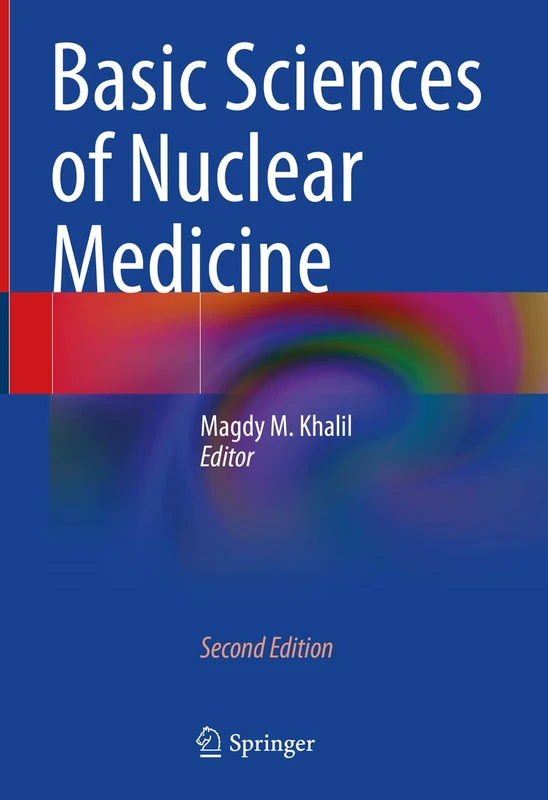 Springer - Basic Sciences of Nuclear Medicine Textbook