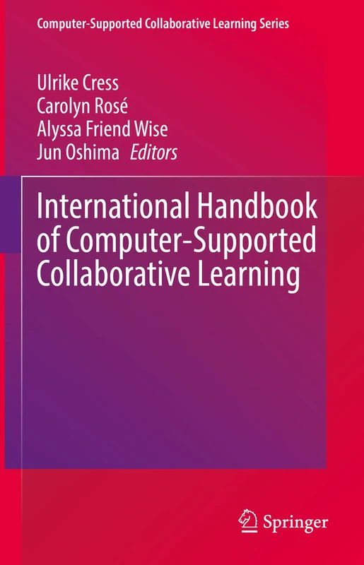 International Handbook of Computer-Supported Collaborative Learning: 19