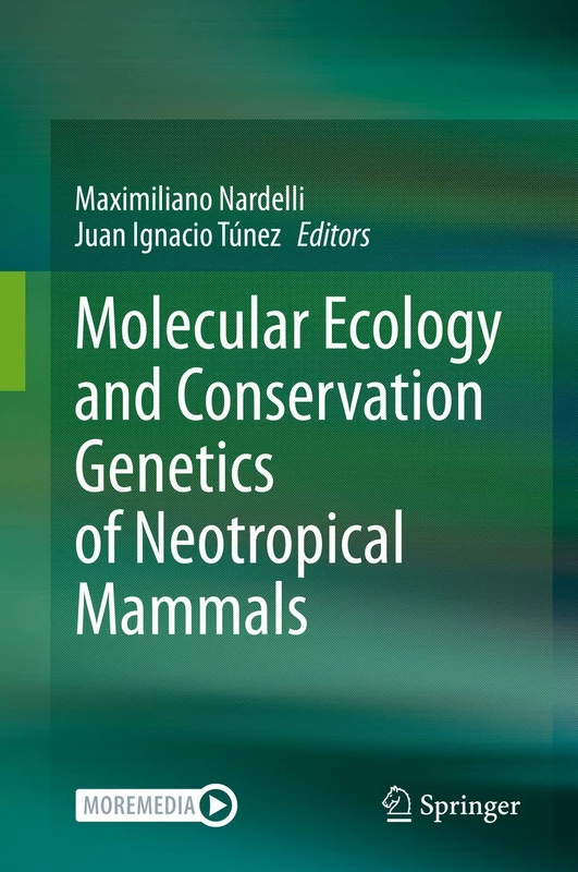Springer - Molecular Ecology and Conservation Genetics of Mammals