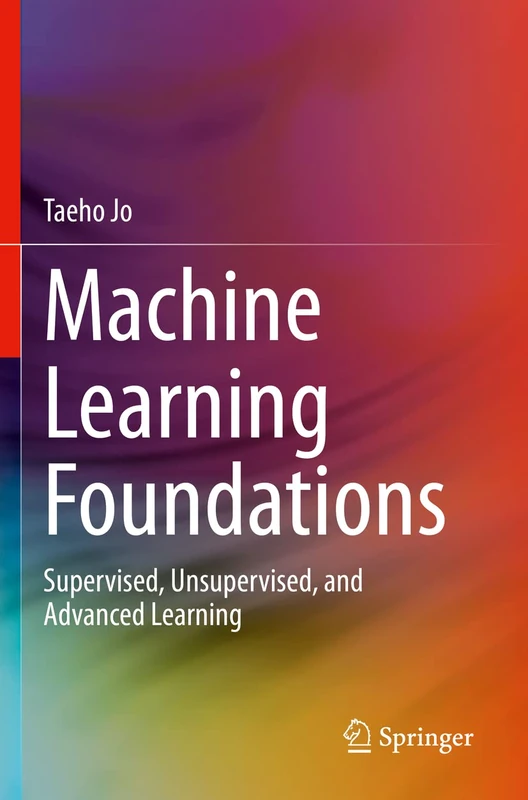 Machine Learning Foundations: Supervised, Unsupervised, and Advanced Learning - Image 1