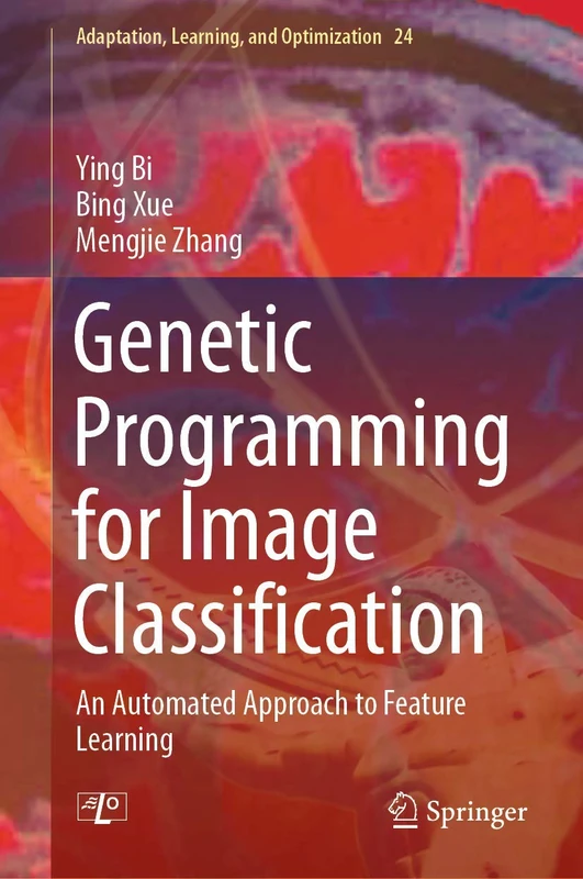 Springer Genetic Programming for Image Classification Book
