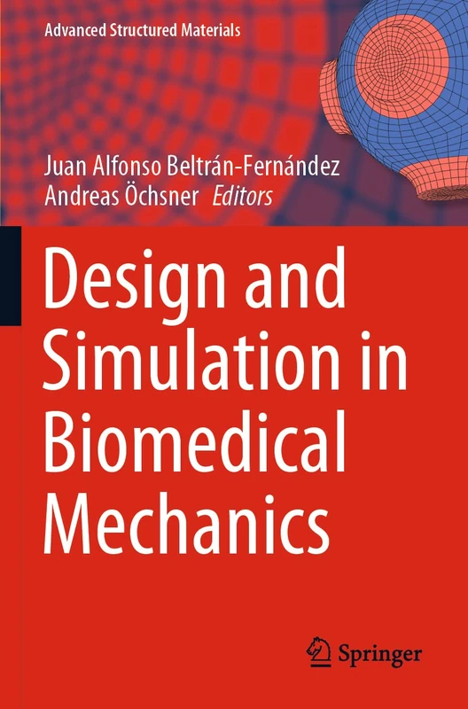 Springer Design and Simulation in Biomedical Mechanics 146