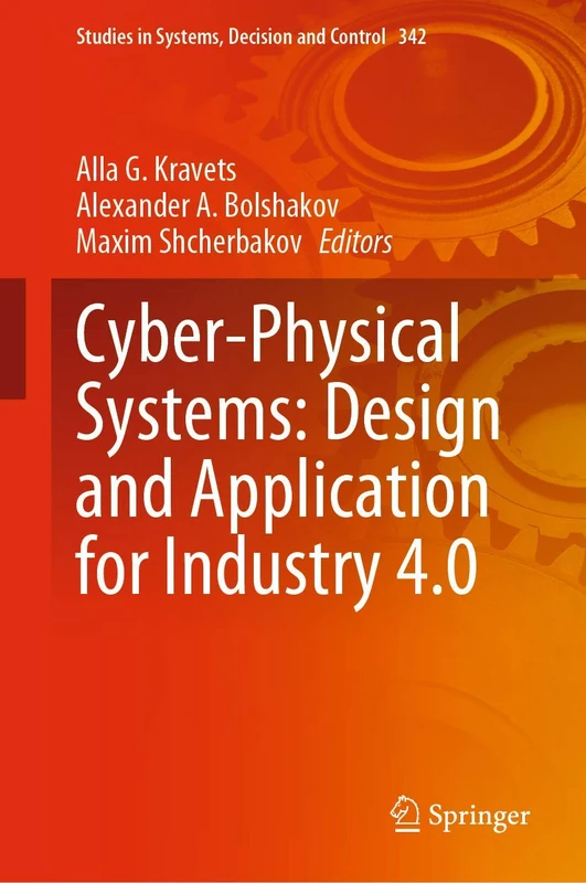 Springer Cyber-Physical Systems: Design and Industry 4.0 342