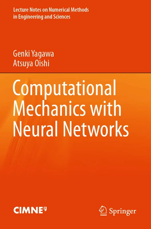 Springer - Computational Mechanics with Neural Networks Book