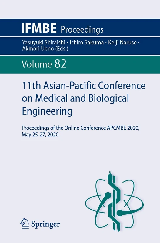 Springer APCMBE 2020 Proceedings - Medical Engineering Book