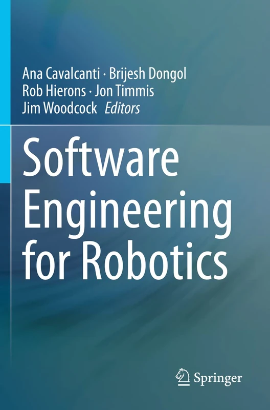 Software Engineering for Robotics