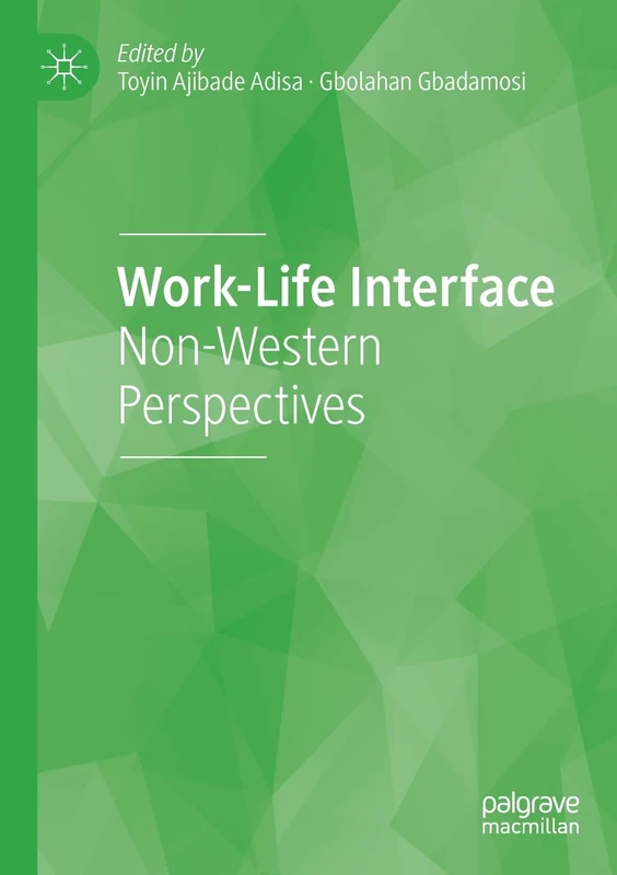 Work-Life Interface: Non-Western Perspectives
