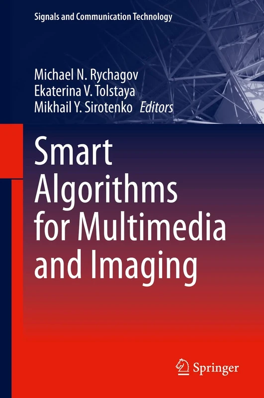 Smart Algorithms for Multimedia and Imaging (Signals and Communication Technology)
