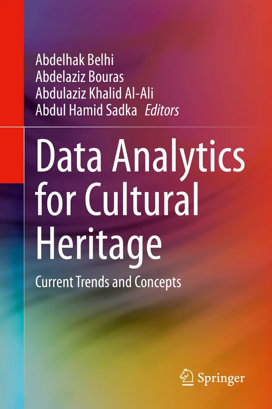Data Analytics for Cultural Heritage: Current Trends and Concepts