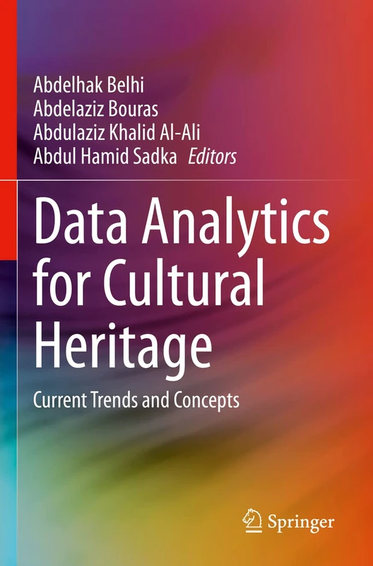 Data Analytics for Cultural Heritage: Current Trends and Concepts - Image 1