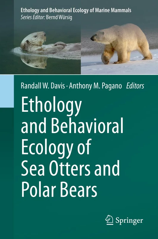 Springer - Ethology and Behavioral Ecology of Sea Otters and Polar Bears