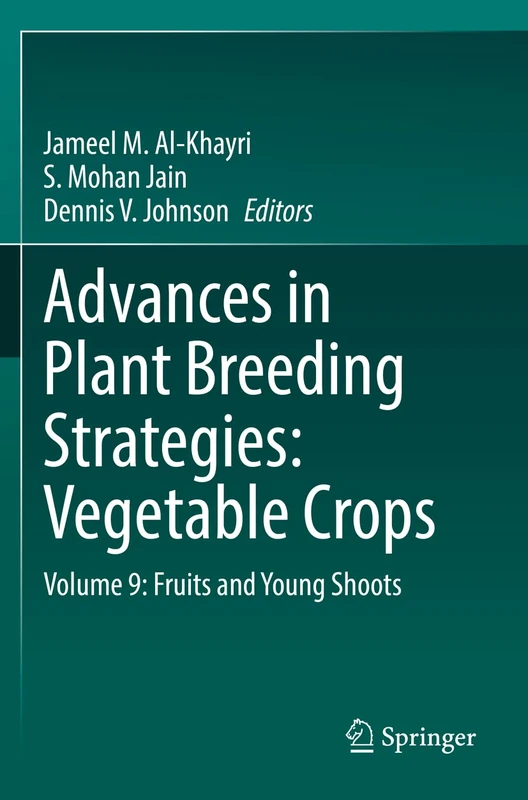 Springer - Advances in Plant Breeding Strategies Vol 9