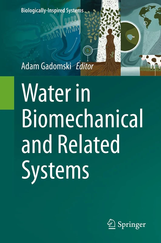 Springer Water in Biomechanical and Related Systems - Vol 17