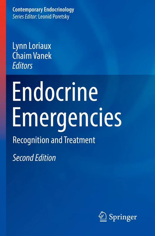 Endocrine Emergencies: Recognition and Treatment (Contemporary Endocrinology)