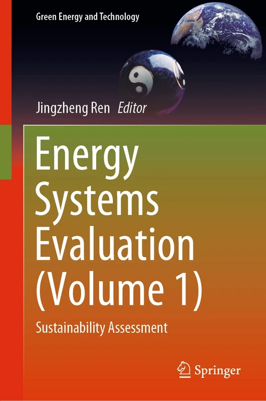 Springer Energy Systems Evaluation Vol 1 - Sustainability Assessment