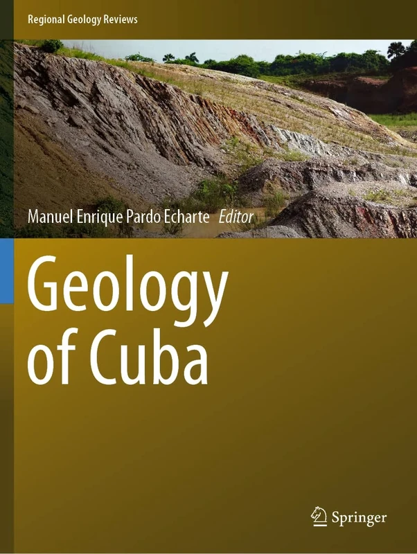 Geology of Cuba (Regional Geology Reviews) - Image 1