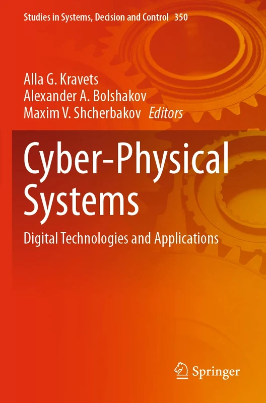 Springer Cyber-Physical Systems: Digital Technologies and Apps