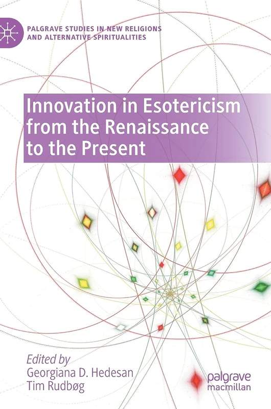 Macmillan Innovation in Esotericism - Palgrave Studies