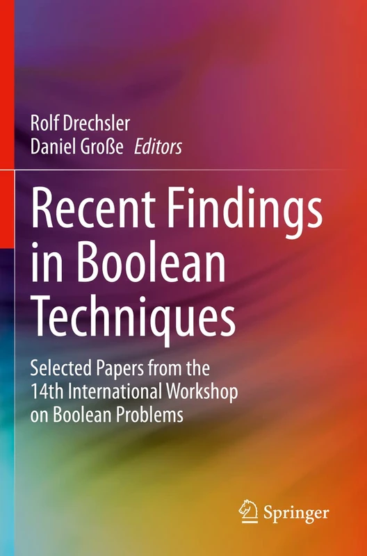 Recent Findings in Boolean Techniques: Selected Papers from the 14th International Workshop on Boolean Problems