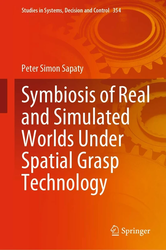 Springer Symbiosis of Real and Simulated Worlds - SGT 354