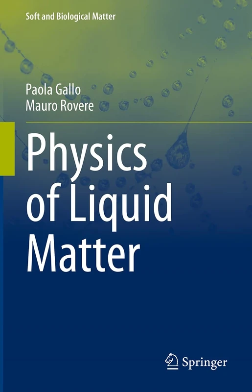 Physics of Liquid Matter (Soft and Biological Matter)
