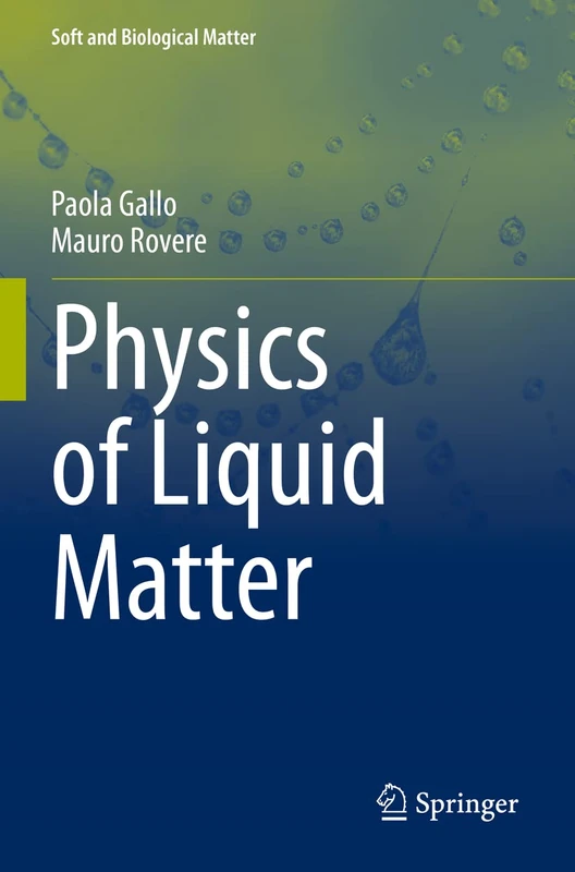 Springer - Physics of Liquid Matter (Soft and Biological Matter)