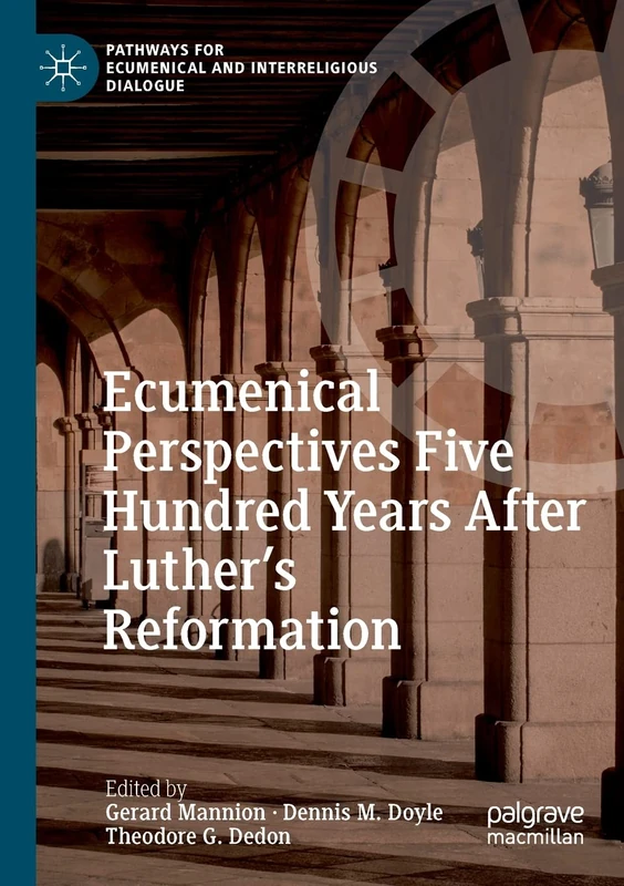 Macmillan Ecumenical Perspectives - Luther's Reformation Book