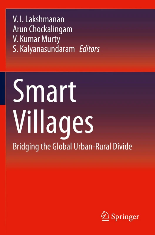 Smart Villages: Bridging the Global Urban-Rural Divide