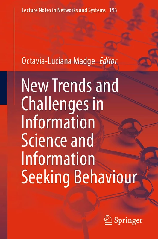 New Trends and Challenges in Information Science and Information Seeking Behaviour: 193 (Lecture Notes in Networks and Systems, 193) - Image 1