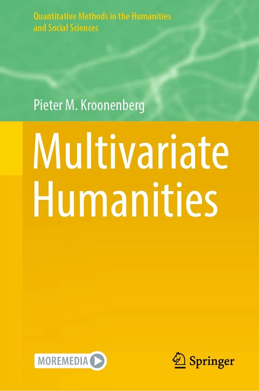 Multivariate Humanities (Quantitative Methods in the Humanities and Social Sciences)
