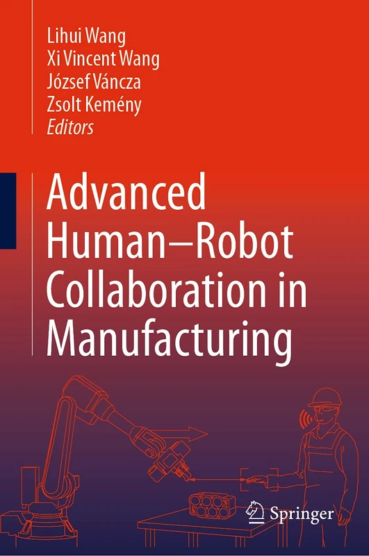 Springer - Advanced Human-Robot Collaboration in Manufacturing