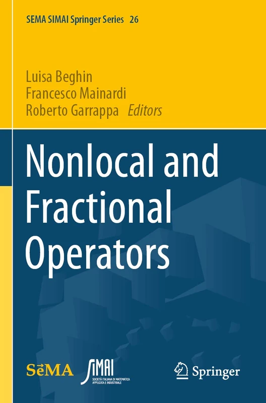 Nonlocal and Fractional Operators: 26 (SEMA SIMAI Springer Series, 26)